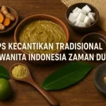 rahasia kecantikan alami dari alam nusantara